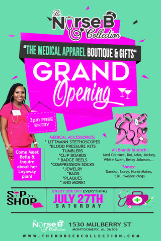 Grand Opening of The Nurse B Collection Storefront!!!
