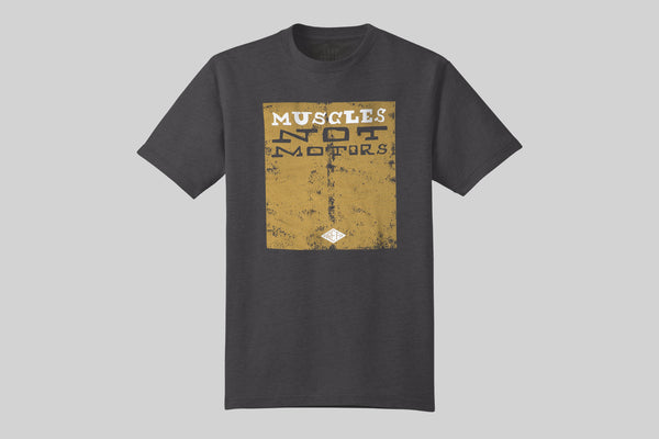 Muscles Not Motors Tee