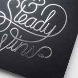 Slow & Steady (Letterpress Print)