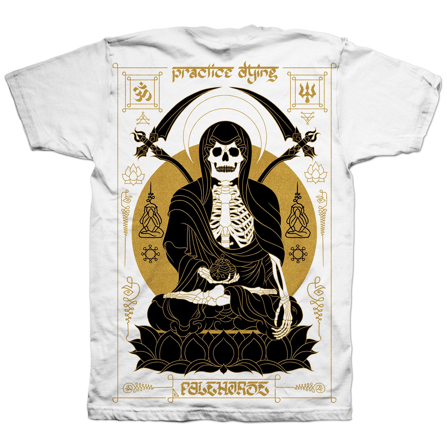 T-shirt: 'Practice Dying' White