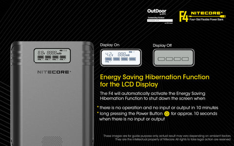 Nitecore F4 Four Slot Flexible Power Bank is energy saving hibernation function for the LCD Display