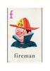 F is for Fireman - PLYMOUTH CARD COMPANY
- 32