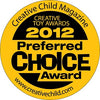 Creative Child Magazine 2012 Preferred Choice Award
