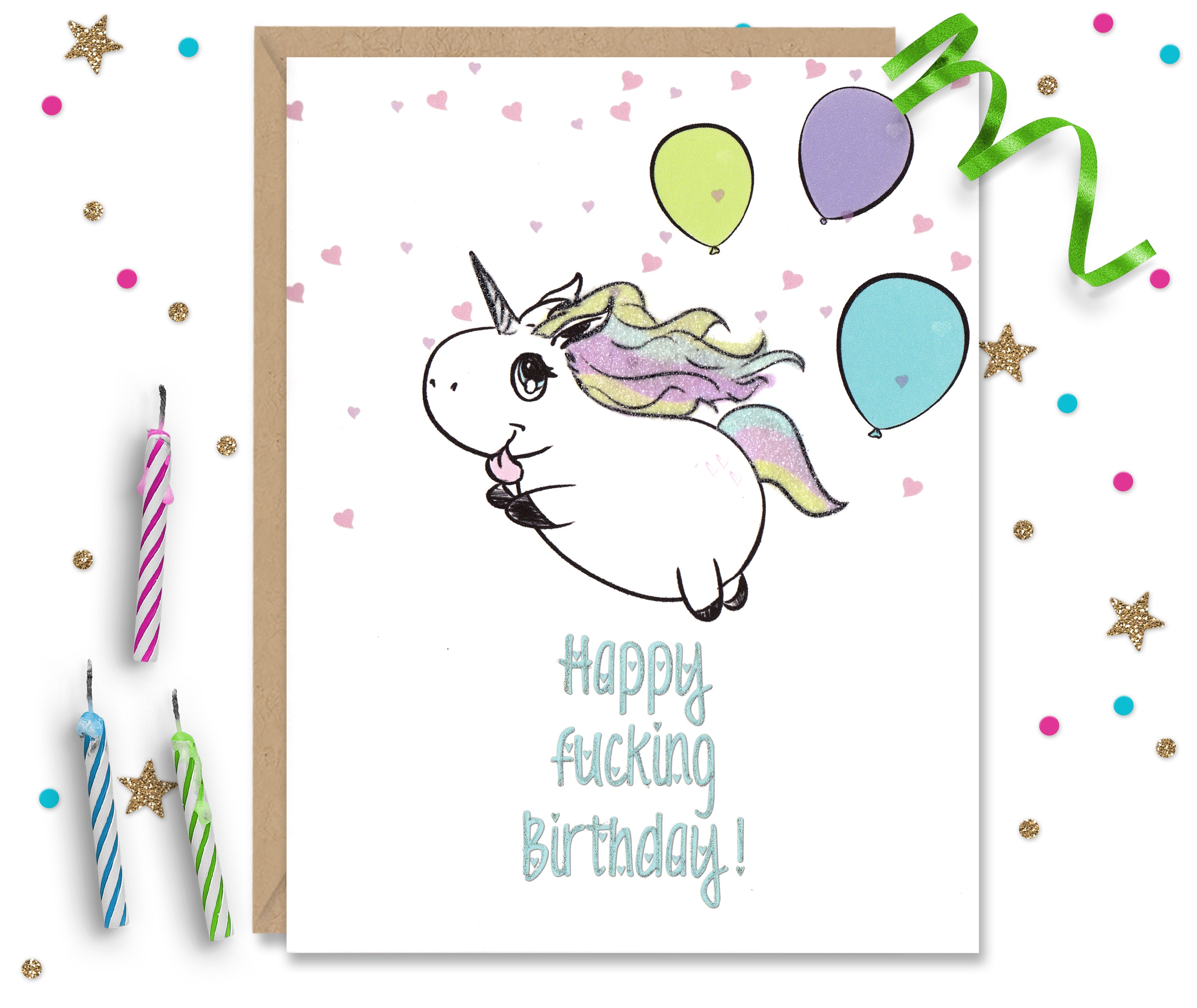 Happy Fucking Birthday Unicorn Card