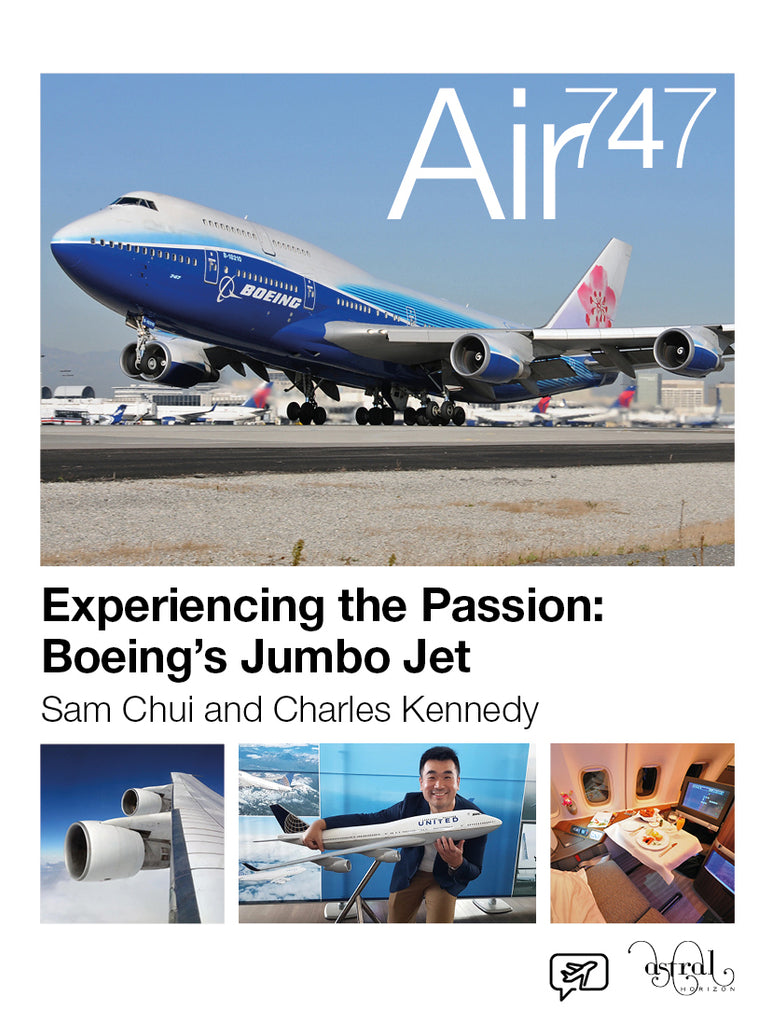 AIR 747 Sam Chui and Charles Kennedy (Pre-Order)
