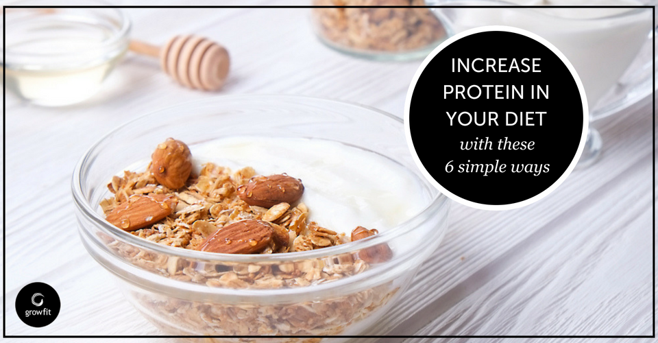 6 Super-Easy Ways To Include More Protein In Your Diet