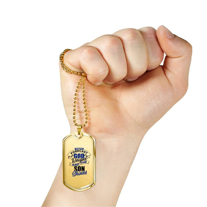 God Reigns and the Son Shines Dog Tag