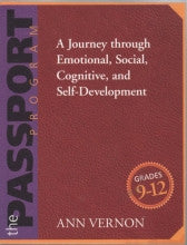 The PASSPORT Program: A Journey through Emotional, Social, Cognitive, and Self-Development/Grades 9-12