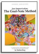 Shelton Berg: The Goal Note Method