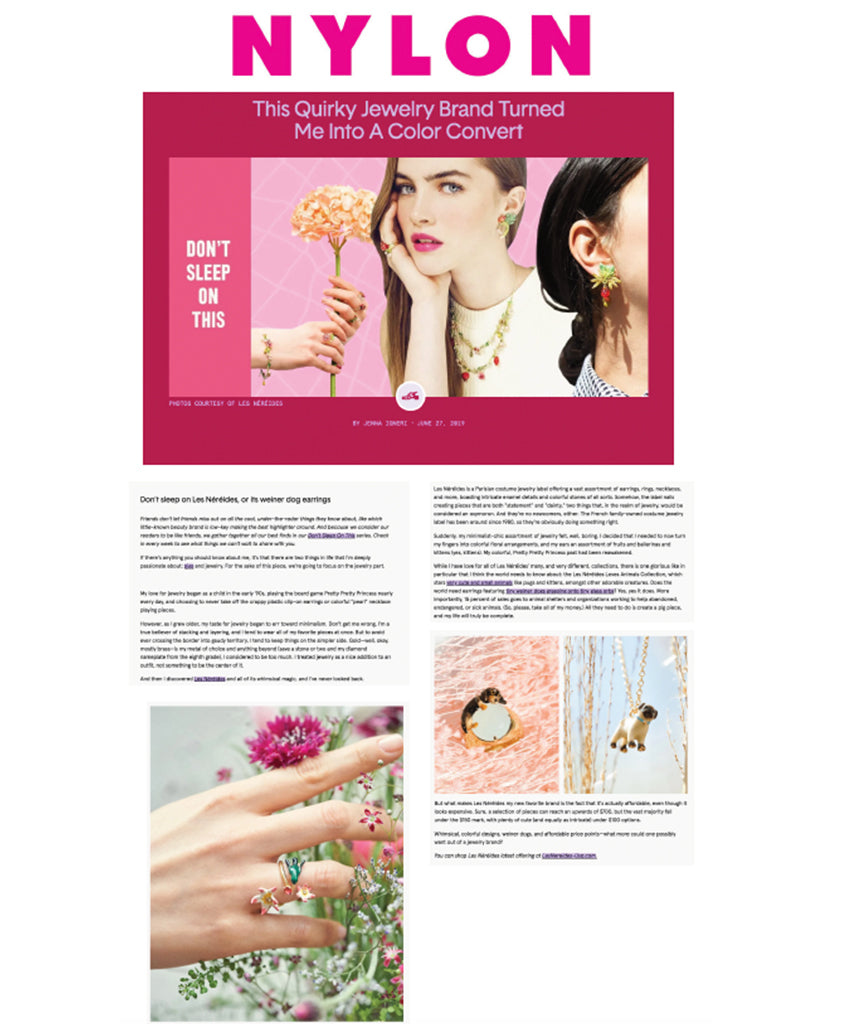 Nylon featured Les Néréides USA in a piece titled "This Quirky Jewelry Brand Turned Me Into A Color Convert"