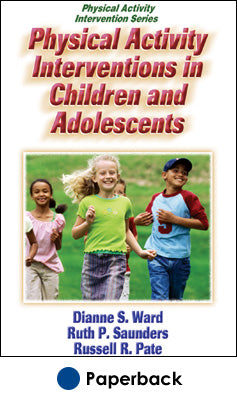 Physical Activity Interventions in Children and Adolescents