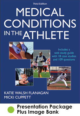 Medical Conditions in the Athlete Presentation Package plus Image Bank-3rd Edition
