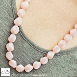 Chic Strand - Rose Quartz