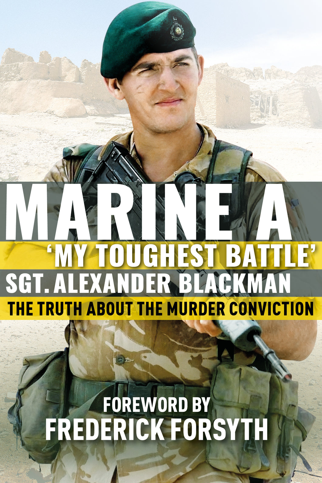 Marine A: The Truth About The Murder Conviction – Mirror Books