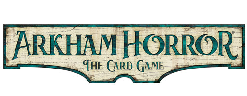 Arkham Horror: the Card Game