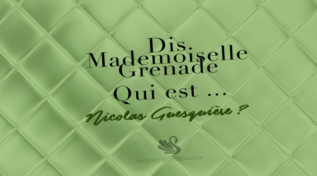 Biographie : Qui est le styliste Nicolas Guesquière ?