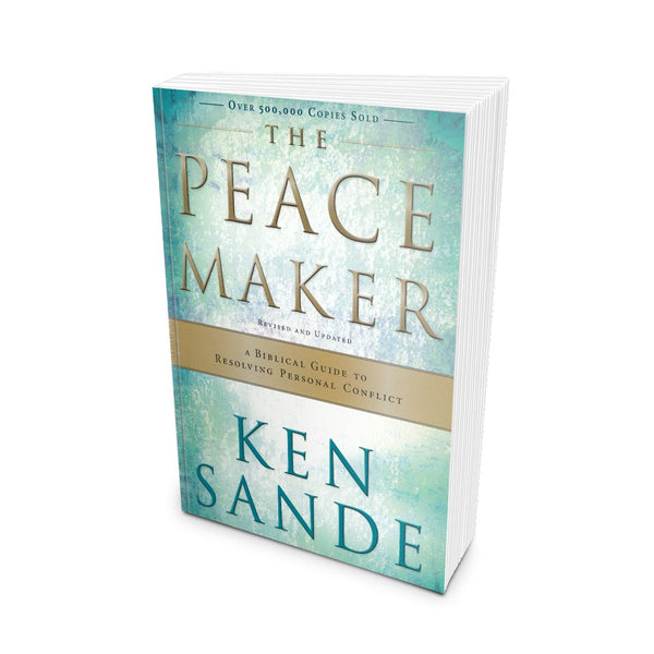 The Peacemaker: A Biblical Guide to Resolving Personal Conflict ...