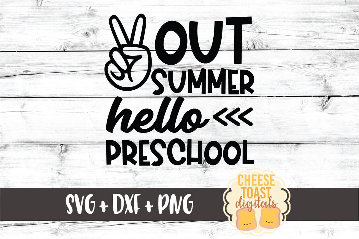 Download Peace Out Summer Hello Preschool SVG - Free and Premium ...