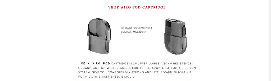 VEIIK Airo Vape Pod Cartridge Information