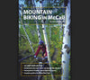 Mountain Biking in McCall 3rd Edition
