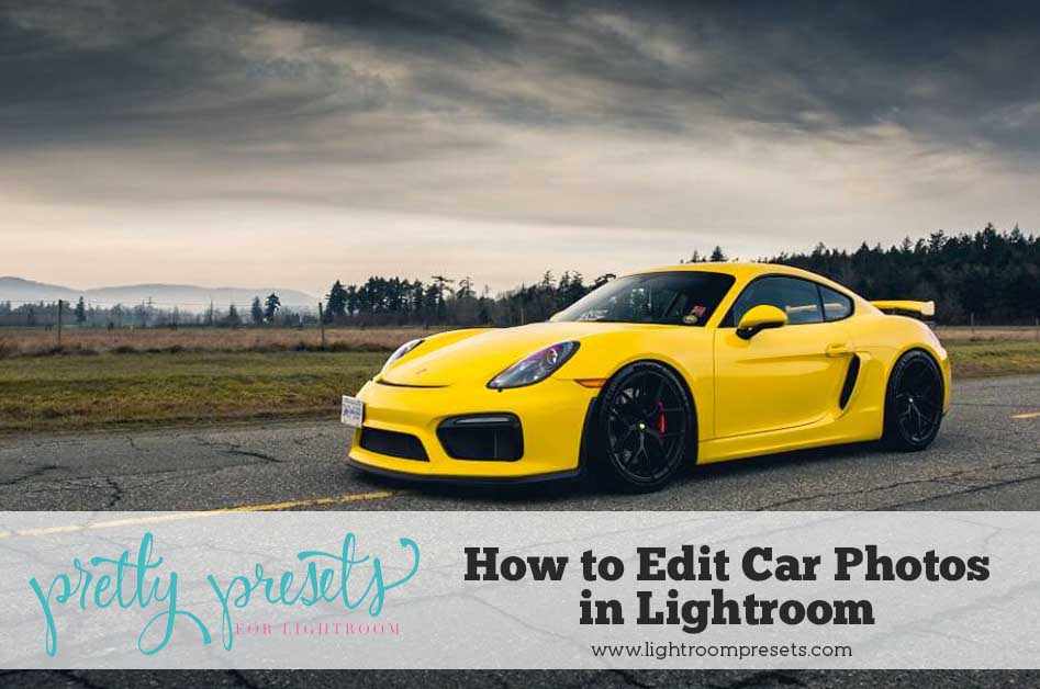How to Edit Car Photos in Lightroom