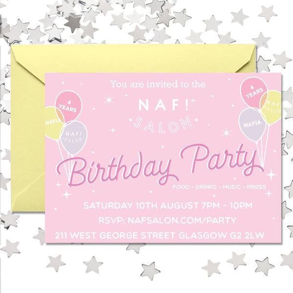 NAF! Salon's fourth birthday party invite | Glasgow