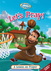 Learn More about Brother Francis: Let's Pray! - DVD Image of Brother Francis: Let's Pray! - DVD