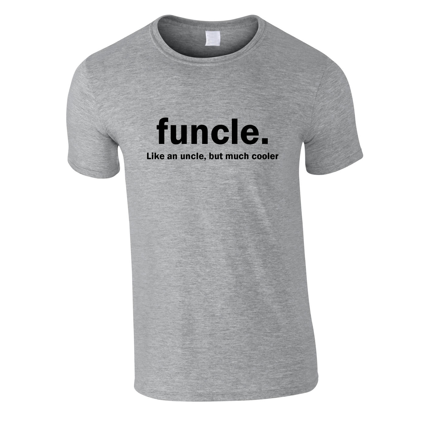 Funcle T Shirt