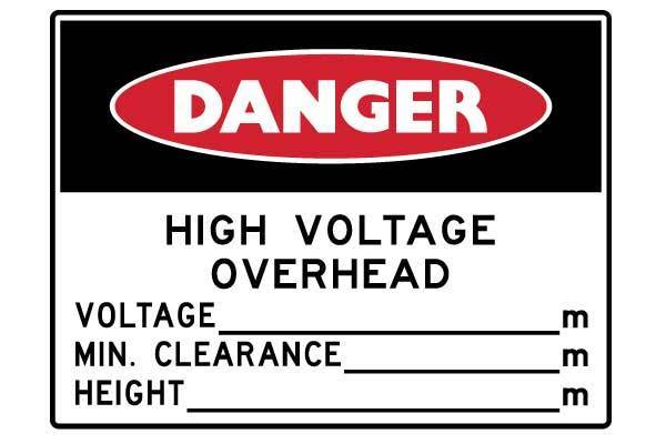 Danger High Voltage Overhead Easy Safety Signs Easy Safety Signs