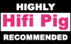 Hifi Pig Highly Recommended