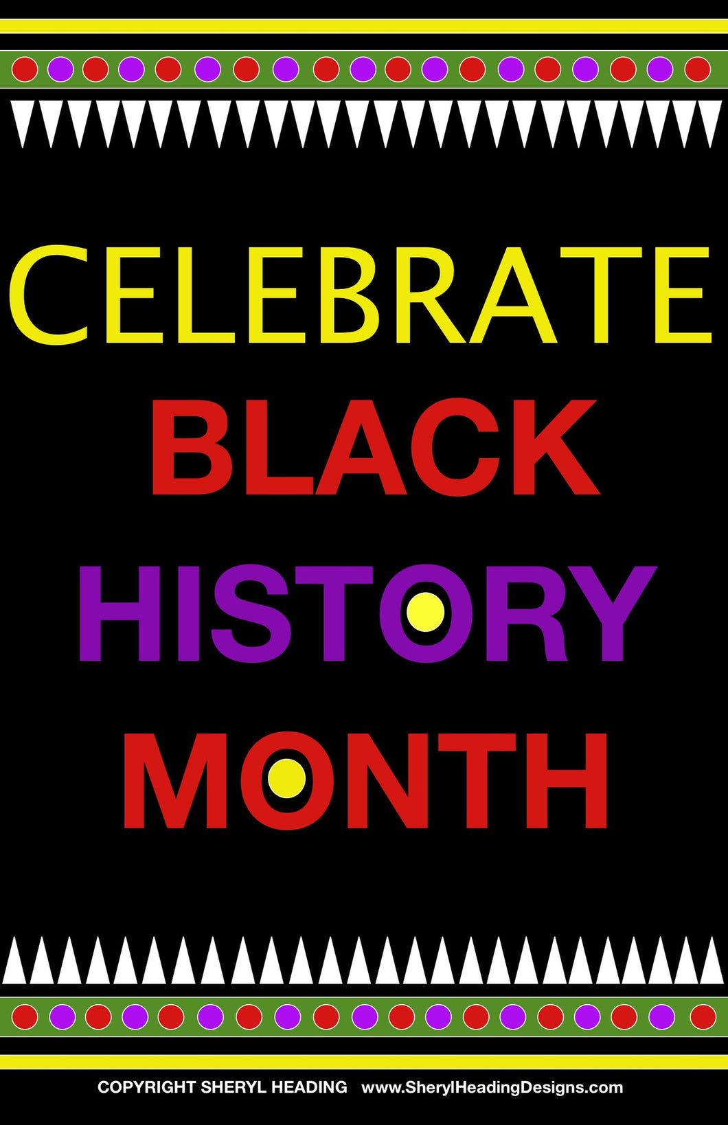 Celebrate Black History Month Poster Sheryl Heading Designs