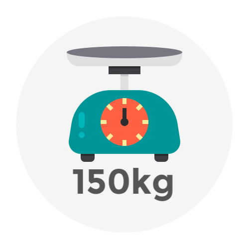 Weight Up to 150kg