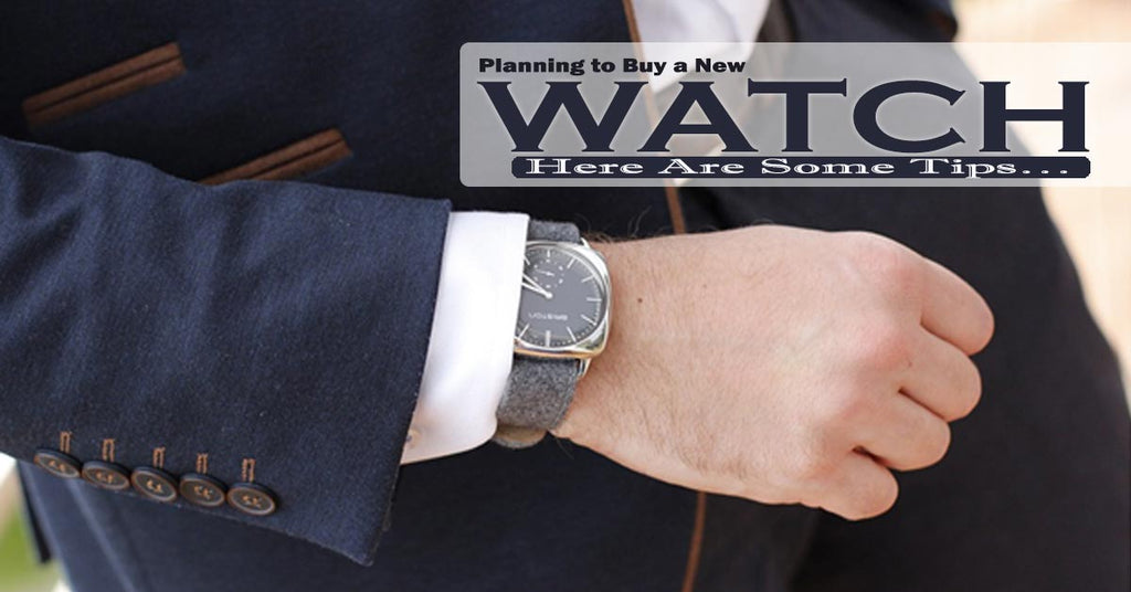 Planning to Buy a New Watch? Here Are Some Tips…