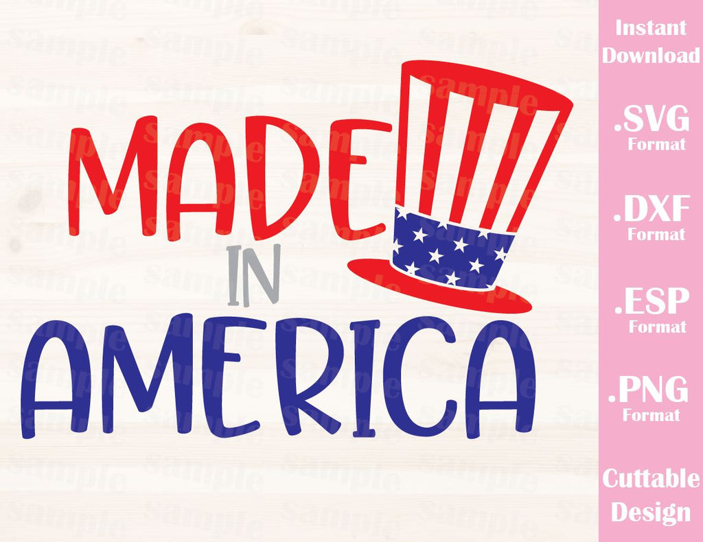 Download Fourth of July Quote, Made in America, Cutting File in SVG ...