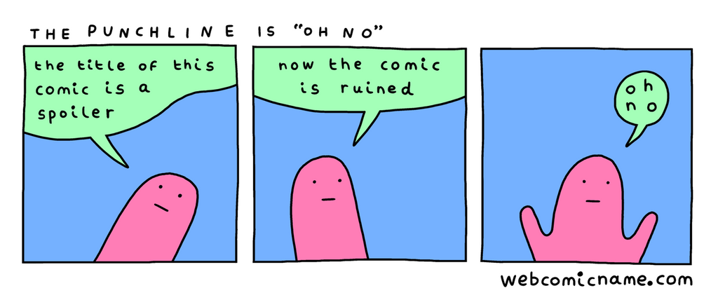 Webcomic Name by Alex Norris The Punchline is Oh No