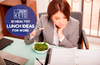 21 Healthy Lunch Ideas for Work