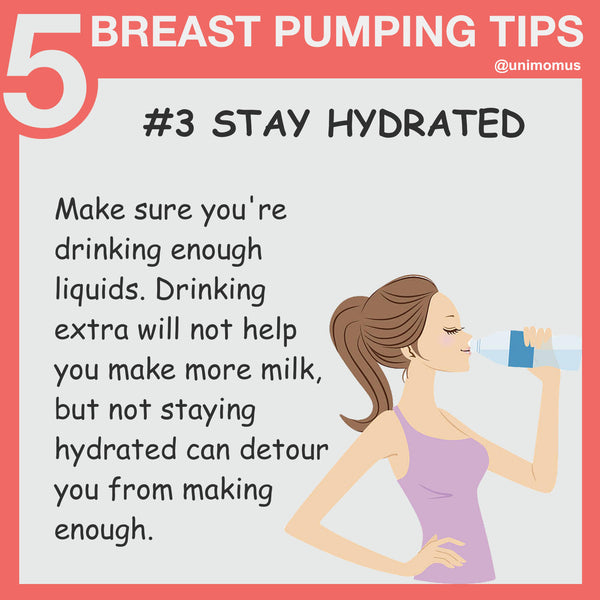 Breast Pumping Tips For Breastfeeding Moms - Stay Hydrated